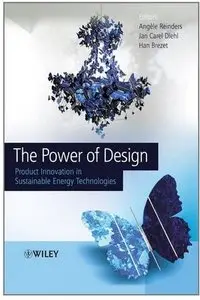 The Power of Design: Product Innovation in Sustainable Energy Technologies [Repost]