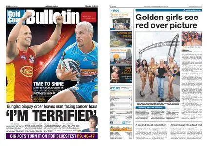 The Gold Coast Bulletin – April 01, 2013