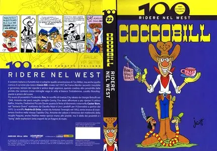 Cocco Bill - Ridere nel West (100 Anni di Fumetto Italiano)