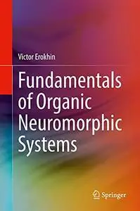 Fundamentals of Organic Neuromorphic Systems