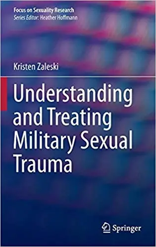 Understanding and Treating Military Sexual Trauma