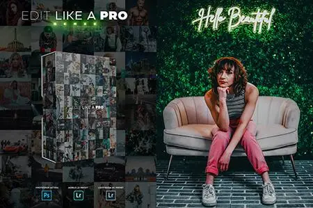 Edit Like A PRO 41th - Photoshop & Lightroom