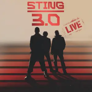 Sting - 3.0 Live (2025) [Official Digital Download]