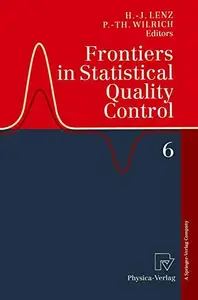 Frontiers in Statistical Quality Control 6