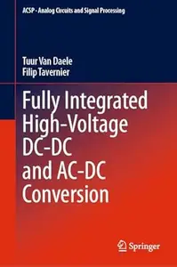 Fully Integrated High-Voltage DC-DC and AC-DC Conversion