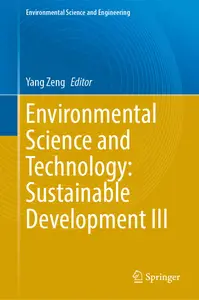 Environmental Science and Technology: Sustainable Development III (Environmental Science and Engineering)