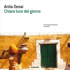 «Chiara luce del giorno» by Anita Desai