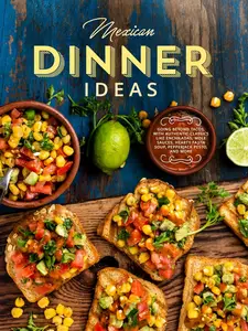 Mexican Dinner Ideas