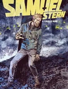 Samuel Stern 47 - Il Cavallo Nero (Bugs Comics 10-2023)