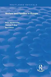 Welfare and Families in Europe
