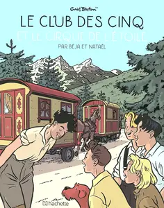 Le Club Des Cinq - Tome 6 - Et Le Cirque De L'étoile