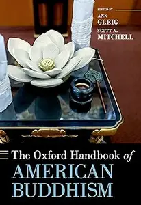 The Oxford Handbook of American Buddhism