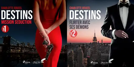 Charlotte Roucel, "Destins", 2 tomes