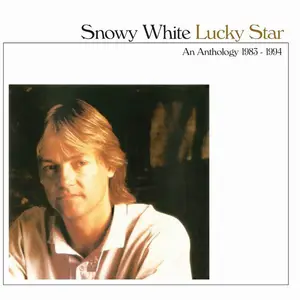 Snowy White - Lucky Star: An Anthology 1983-1994 [6CD Box Set] (2020) (Repost)