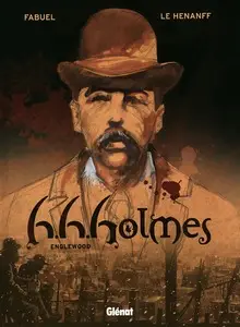 H.H. Holmes - Tome 1 - Englewood