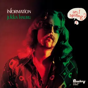 Jukka Hauru - Information (1972/2021)