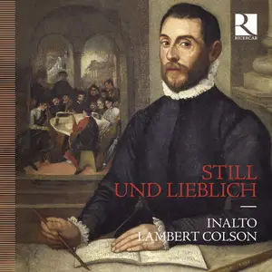 InAlto & Lambert Colson - Still und lieblich (2024)