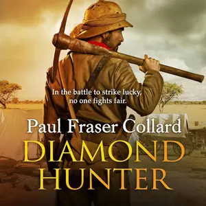 Diamond Hunter: Diamond Mines of South Africa, 1871: Jack Lark