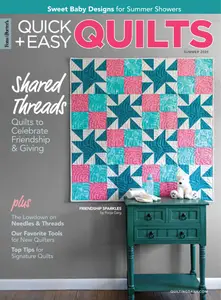Quick+Easy Quilts - Summer 2025