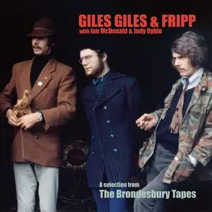 Giles, Giles & Fripp - A Selection from The Brondesbury Tapes (Remastered) (2025)