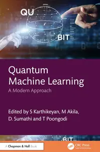 Quantum Machine Learning A Modern Approach