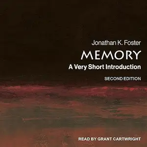 Memory: A Very Short Introduction 2nd Edition [Audiobook]