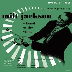 Milt Jackson - Wizard of the Vibes (1952) [RVG Edition 2001]