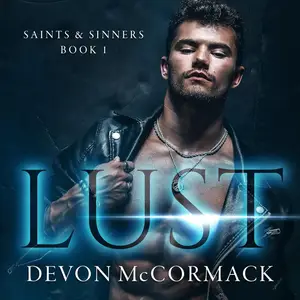 Lust: Saints & Sinners
