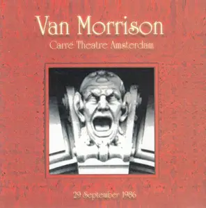 Van Morrison - Carré Theatre Amsterdam (2001)