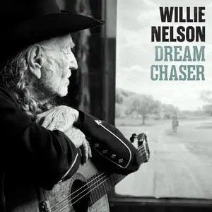 Willie Nelson - Dream Chaser (2026) [Official Digital Download 24/96]