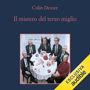«Il mistero del terzo miglio: L'ispettore Morse, Vol. 6» by Colin Dexter