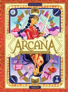 Arcana (Blasco) - Tome 3 - Les cauchemars de la Lune