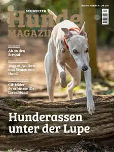 Schweizer Hunde Magazin - Mai-Juni 2024