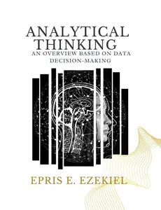 Analytical Thinking: An Overview Based on Data Decision-Making