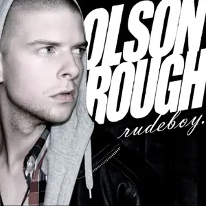Olson Rough - Rudeboy (2009)