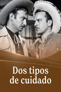 Dos tipos de cuidado (1953)