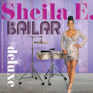 Sheila E. - Bailar (Deluxe) (2024/2025)