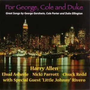 Harry Allen And Friends - For George, Cole And Duke (2014) {Blue Heron}