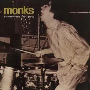 Monks - The Early Years 1964- 1965 (2009) {Light In The Attic Records LITA041 rel 2009} (Remastered & Expanded)