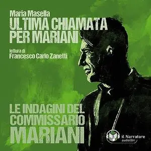 «Ultima chiamata per Mariani» by Maria Masella