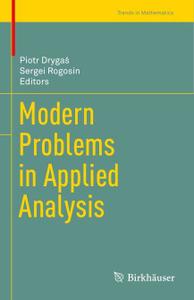 Modern Problems in Applied Analysis (Repost)