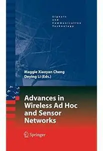 Advances in Wireless Ad Hoc and Sensor Networks [Repost]