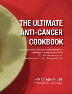 The Ultimate Anti-Cancer Cookbook (Repost)