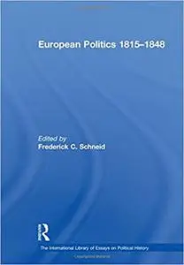 European Politics 1815–1848