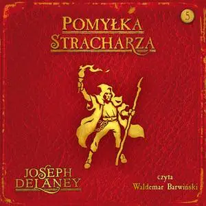 «Pomyłka Stracharza» by Joseph Delaney