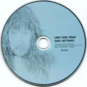 Robert Lester Folsom - Music And Dreams (1976) {2010 Riverman/Bella Terra}