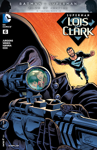 Superman - Lois & Clark - Tome 6