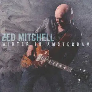 Zed Mitchell - Winter In Amsterdam (2017)