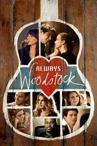 Always Woodstock / There's Always Woodstock (2014)