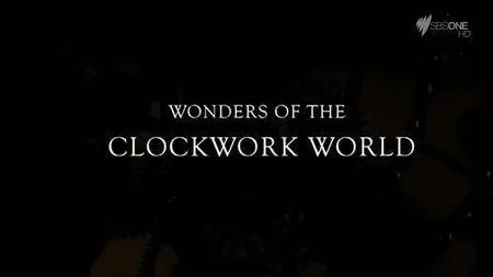 SBS - Wonders of the Clockwork World (2016)
